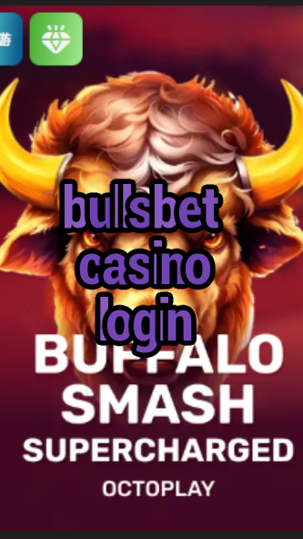 bullsbet casino login-casinoconnectioninc.w4cy2mdjlx2bf.com